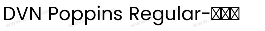 DVN Poppins Regular字体转换